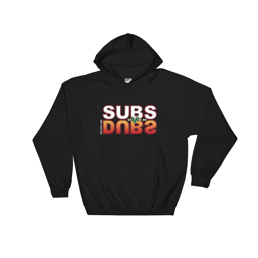 Subs over Dubs Hooded Sweatshirt