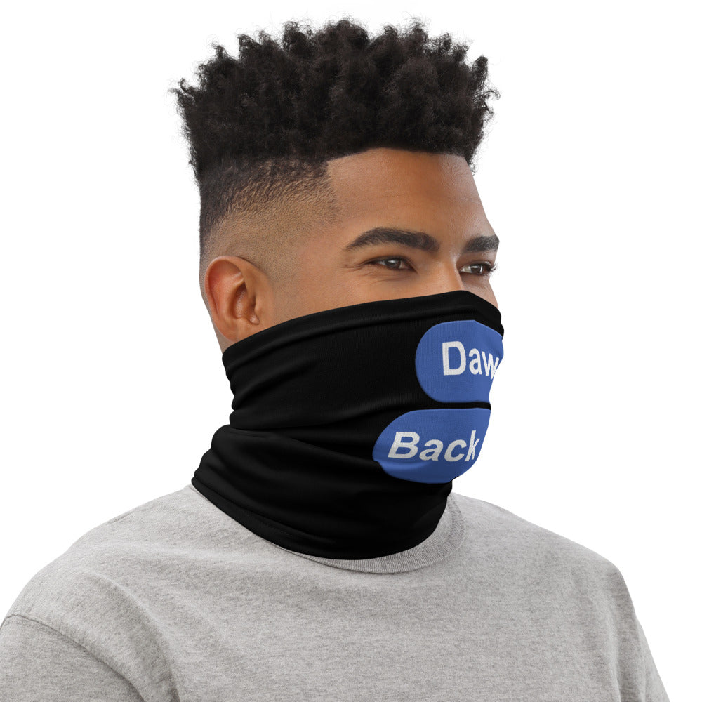 Dawg Back up Neck Gaiter
