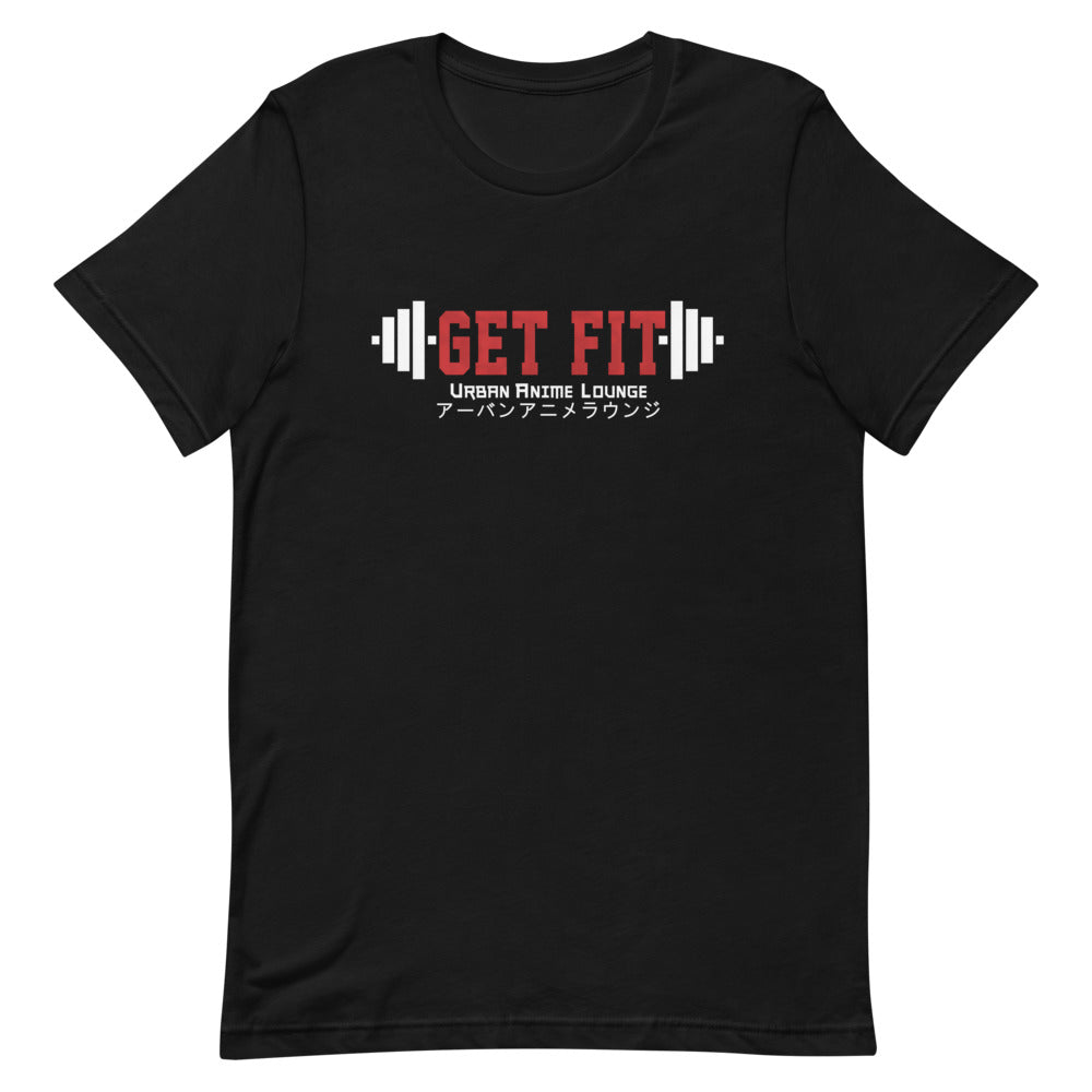 Get Fit  Short-Sleeve Unisex T-Shirt