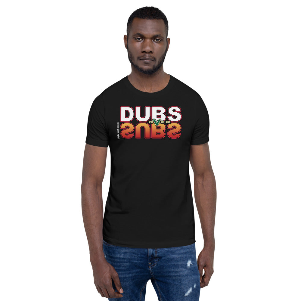 Dubs Over Subs Short-Sleeve Unisex T-Shirt