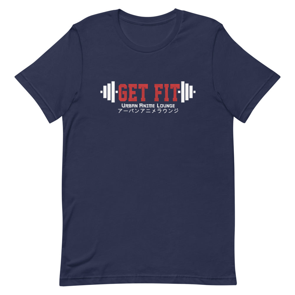 Get Fit  Short-Sleeve Unisex T-Shirt