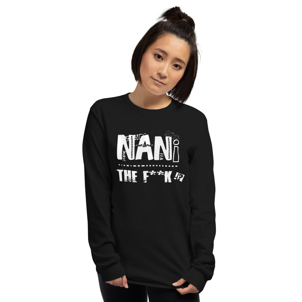 Nani TF!!! Men’s Long Sleeve Shirt