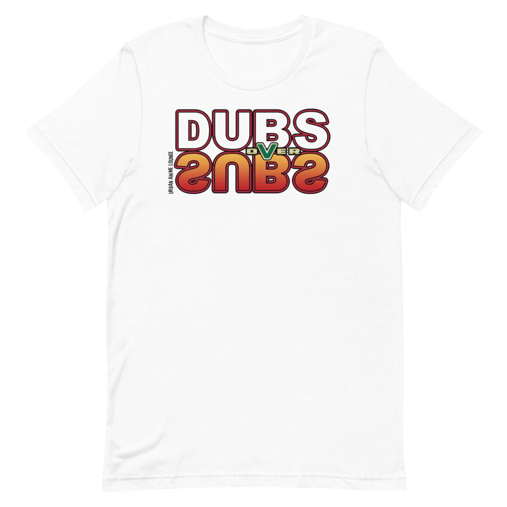 Dubs Over Subs Short-Sleeve Unisex T-Shirt